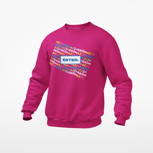 AOSZ - Unisex környakú pulóver - Az én időm, az én erőm