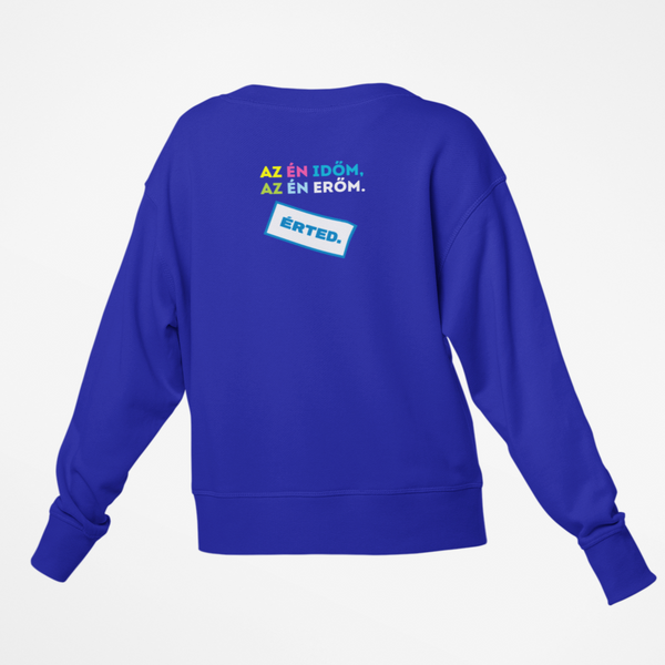 AOSZ - Unisex környakú pulóver - Az én időm, az én erőm